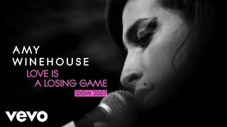 Amy Winehouse  Love Is A Losing Game Live At SXSW  2007 [upl. by Linea]