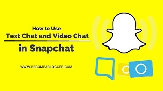 How to Send Text and Video Chats in Snapchat [upl. by Becki760]