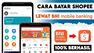 Cara Bayar Shopee Lewat BNI Mobile Banking  Bayar Shopee Pakai BNI [upl. by Eitisahc]