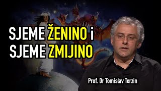 Tomislav Terzin  SJEME ŽENINO i SJEME ZMIJINO [upl. by Helban]