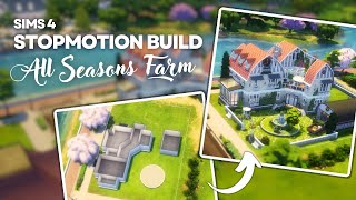 Sims 4 quotAll Seasons Farmquot Stopmotion Build [upl. by Haidebez]