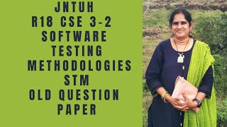 Software Testing Methodologies STM Feb 2023 old question paper  STM important questions  cse 32 [upl. by Leone]