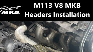 Mercedes W210 M113 V8 MKB Headers Installation [upl. by Alejna]