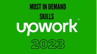 Upwork releases mostindemand Freelance skills of 2023 [upl. by Bloch765]