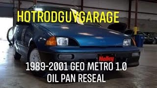 Inexpensive✓ DIY✓ Geo Metro 10 oil pan reseal [upl. by Kirrad]