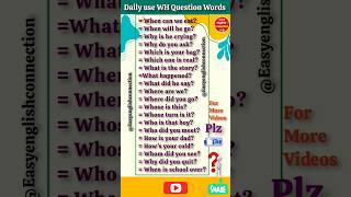 How to use Wh words in english 🔥 👍 use of what when where why who how and whome english spoken gk [upl. by Naesyar515]