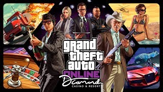 GTA Online The Diamond Casino amp Resort [upl. by Phip]