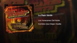 Los Huracanes Del Norte  La Ram Verde [upl. by Jeni]