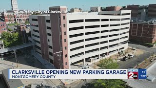 Clarksville opening new downtown parking garage [upl. by Sirret441]