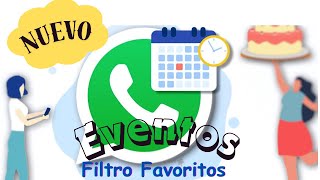 Nuevo en WhatsApp Programación de eventos y filtros iPhone  Android [upl. by Aihsekyw]