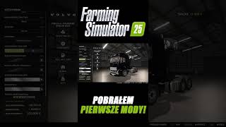 POBRAŁEM PIERWSZE MODY DO FARMING SIMULATOR 25🚜👀🤔 [upl. by Ruhtracm]