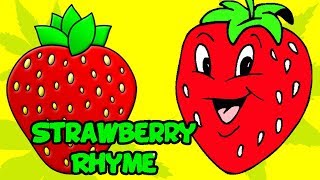 Strawberry Fruit Rhymes  English Rhymes  Popular Rhymes For Children  Strawberry Poems [upl. by Phelgon]