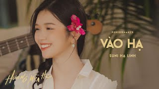 vào hạ  SUNI HẠ LINH  ‘Hương Mùa Hè’ show tập 1 [upl. by Ib]