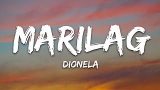 Dionela  Marilag Lyrics [upl. by Kruger]