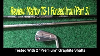 Review Maltby TS1 Forged Iron Part 3 [upl. by Frantz]