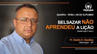 BELSAZAR NÃO APRENDEU A LIÇÃO [upl. by Woodson263]