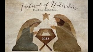 Festival of Nativities 2023 [upl. by Sarid]