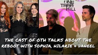 The cast of One Tree Hill talks about the reboot with Sophia Bush Hilarie Burton amp Daneel Ackles [upl. by Afrika]