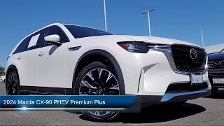 2024 Mazda CX90 PHEV Premium Plus Sport Utility Roseville Sacramento Citrus Heights Folsom Aubu [upl. by Holladay908]