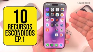 10 recursos escondidos no iPhone  Episódio 1 [upl. by Hilliard]