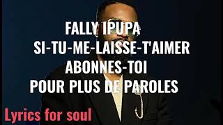 FALLY IPUPA  SI TU ME LAISSE TAIMER [upl. by Papst]