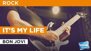 Its My Life in the style of Bon Jovi  Karaoke with Lyrics [upl. by Ibob981]