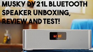 Musky DY21L Speaker Unbxoing Review and Test [upl. by Venola]