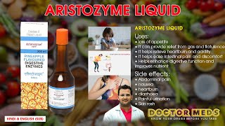 Aristozyme LiquidSyrupLoss of AppetiteHelps in DigestionDoctor Meds l Uses In Hindi amp EngSub [upl. by Franzen]