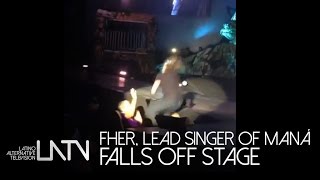 Fher lead singer of Maná falls off stage [upl. by Afra275]