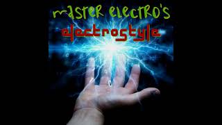 Master Electro  Bus Bang MASTER ELECTROS ELECTROSTYLE ALBUM [upl. by Nager]