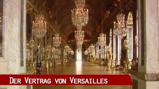 Der Friedensvertrag von Versailles [upl. by Yrolg305]