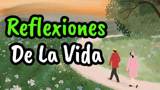 Las Mejores Reflexiones De La Vida ¦ Gratitud Frases Reflexiones Versos Reflexión [upl. by Immaj]