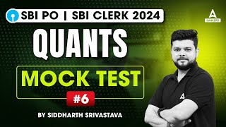 SBI POClerk 2024  Quants Mock Test 6  By Siddharth Srivastava [upl. by Teddy354]