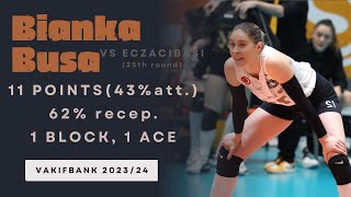 Bianka Busa VakifBank vs Eczacibasi 25th round of Vodafone Sultanlar Ligi HIGHLIGHTS [upl. by Ycrem]