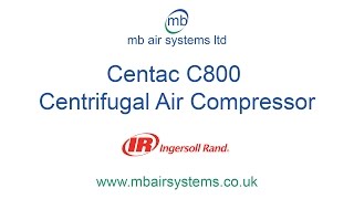 Ingersoll Rand Centac C800 Centrifugal Air Compressor [upl. by Edgard]