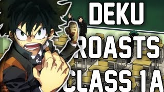 Deku roasts Class 1A Terribly [upl. by Ranson]