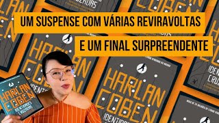 Identidades Cruzadas um suspense de Harlan Coben resenhasorteio [upl. by Querida]