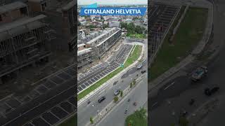 Citraland Helvetia Medan Update [upl. by Eenaej]