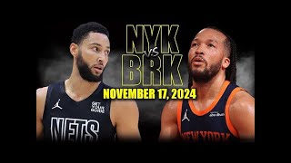 Nov 17th 2024 Knicks Vs Nets BOXSCORE BREAKDOWN Towns FUELS Knicks Win [upl. by Buchheim]