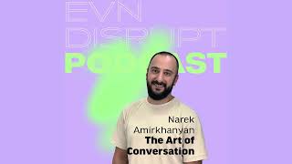 Narek Amirkhanyan The Art of Conversation [upl. by Toth]