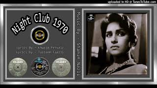 Dharka Dil Mera  Mala  Lyrics By – Khwaja Pervaiz  Shamim Nazli – Night Club 1970  Vinyl 320K [upl. by Ruhtracm]