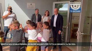 RINNOVATA LA SCUOLA PRIMARIA UN VALORE AGGIUNTO PER TUTTA LA COMUNITA  14092024 [upl. by Teeter]