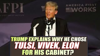 LIVE Donald Trump explains why he chose Tulsi Gabbard Vivek Ramaswamy Elon Musk for his Cabinet [upl. by Timotheus]