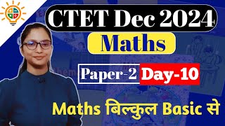 CTET Dec 2024 Maths Preparation Paper 2  CTET Maths Preparation Paper 2  CTET Maths Paper 2 [upl. by Garvey]