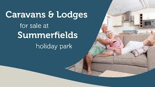 Caravans amp Lodges For Sale at Summerfields Holiday Park  Scratby Norfolk [upl. by Assyral752]