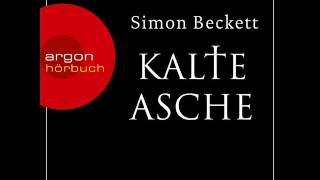 Simon Beckett  Kalte Asche [upl. by Birdie801]