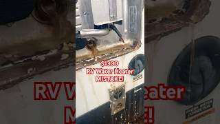 Simple Mistake Ruined This RV Water Heater [upl. by Pia]