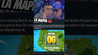 è UFFICIALE RITORNA la PRIMA MAPPA OG fortnite fortniteita fortniteog [upl. by Mariele]