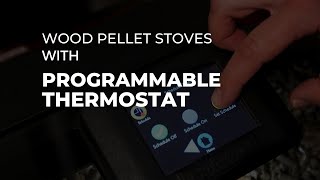 Thermostat Controlled Wood Pellet Stoves [upl. by Elmo958]