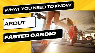 Fasted Cardio You Should Know This Before Trying It [upl. by Nalhsa]